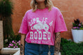 Pink Life is a Rodeo Tee
